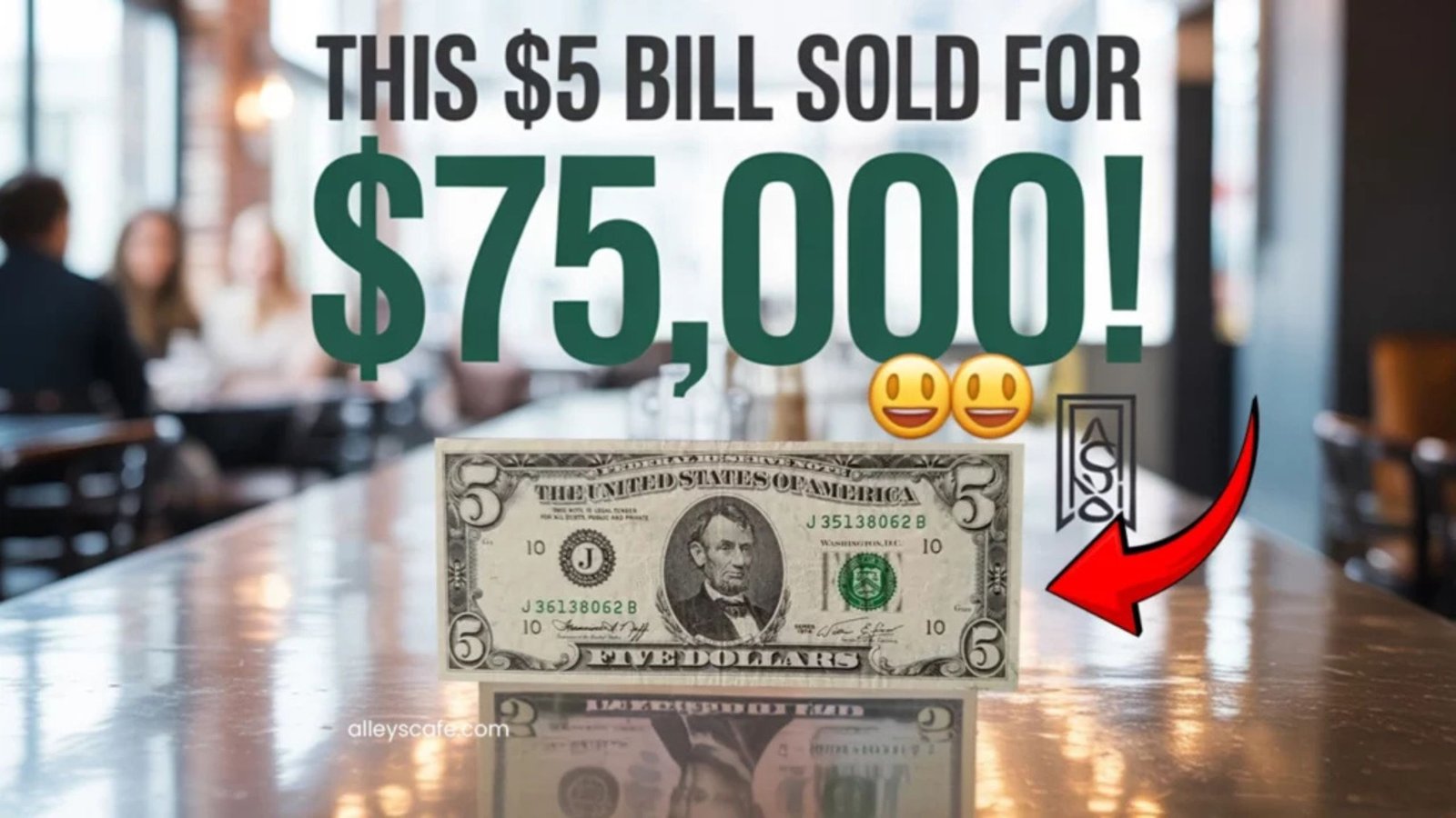 Rare $5 Bill With Double Serial Numbers Found in Cafe Tip Jar — Sold for $75,000